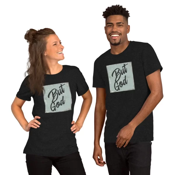 T-Shirt - "But God" - Image 2